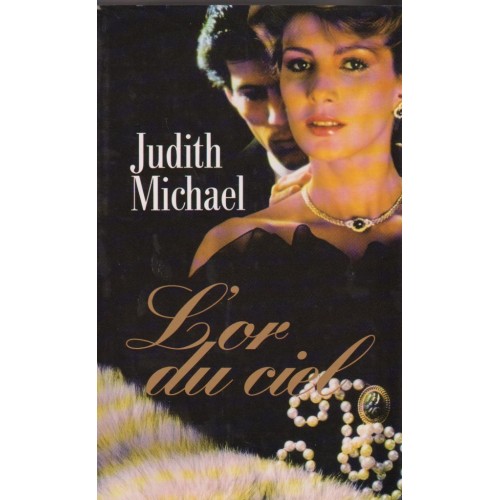 L'or du ciel Judith Michael